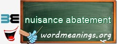 WordMeaning blackboard for nuisance abatement